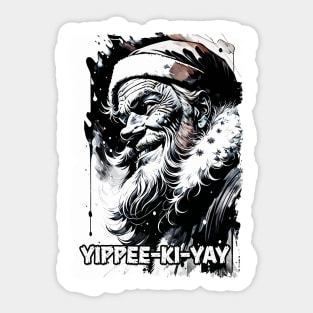 Yippee Ki Yay Funny Christmas Quote Pop Culture Santa Claus Illustration Sticker